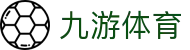 九游APP官网-JIUYOU官方APP下载